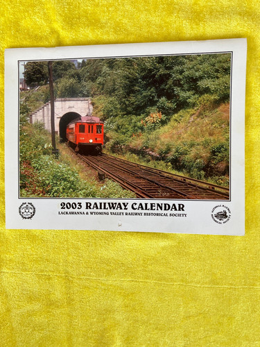 2003 Laurel Line Railway Calendar - Scranton / Pittston / Wilkes-Barre PA