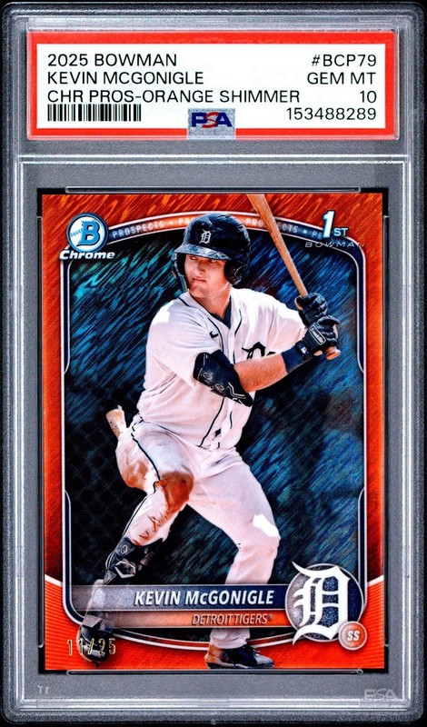 2025 Bowman Chrome Prospects Kevin McGonigle Orange Shimmer /25 BCP-79 | PSA 10