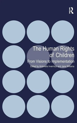 Antonella Invernizzi | The Human Rights of Children | Buch | Englisch (2011)
