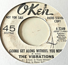 Northern Soul - The Vibrations - Gonna Get Along Without You - W/Demo - US