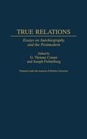 G. Thomas Couser (U. A.) | True Relations | Buch | Englisch (1998) | Gebunden