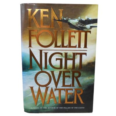 Night Over Water by Ken Follett Hardcover 1991 0688046606