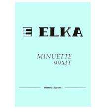 ELKA Minuette 99 MT Service Manual Repair Schematic Diagrams Schema