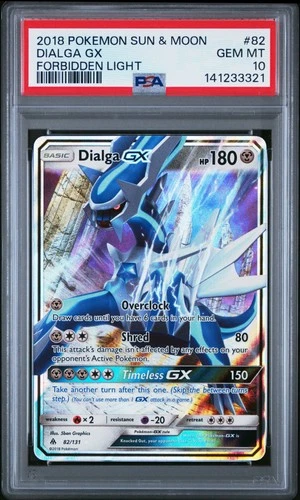 2018 POKEMON SUN & MOON FORBIDDEN LIGHT #82 DIALGA GX PSA 10