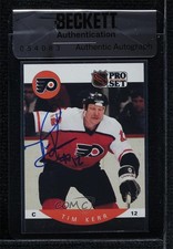 BAS 1990-91 Pro Set Tim Kerr #218 Seal of Authenticity Auto 3c7