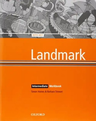 Landmark. Intermediate. Workbook mit Schlüssel: Workbook (with Key) Intermediate