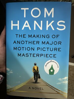 Tom Hanks SIGNED Book - The Making Of Another Major Motion Picture Masterpiece