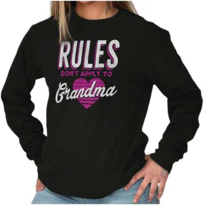 Funny Rules Don't Apply to Grandma Humor Long Sleeve T Shirt Tees For Women