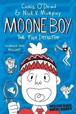 Moone Boy 2: The Fish Detective By Chris O'Dowd, Nick Vincent Mu