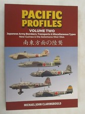Pacific Profiles Volume Two: Japanese Army Bombers, Transports & Miscellaneous, 