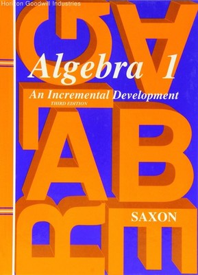 Algebra 1: An Incremental Development, 3rd Edition