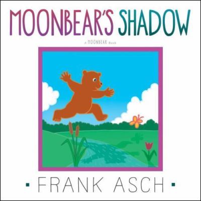 Moonbear's Shadow - 9781442494268, Frank Asch, paperback, new