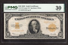 1922 $10 Gold Certificate Large S/N Fr. 1173 - PMG 30