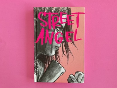Street Angel by Brian Maruca & Jim Rugg. AdHouse Books - Hardcover 1st edition