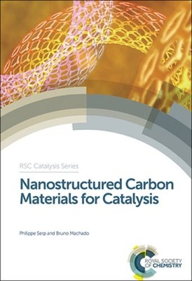 Nanostructured Carbon Materials for Catalysis by Philippe Serp: New