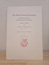 1997 Vintage Booklet: The Dow Chemical Company By Popoff & Stavropoulos