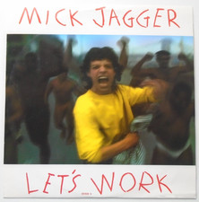 Mick Jagger - Let's Work. 1987 CBS 12