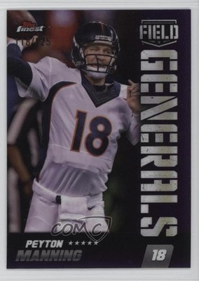 2024 Topps Finest Field Generals Purple Refractor 118/125 Peyton Manning HOF pn2