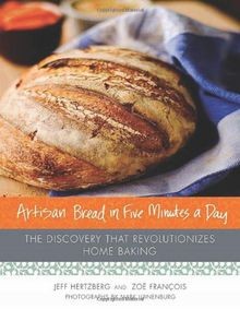 Artisan Bread in Five Minutes a Day: The Discovery That ... | Buch | Zustand gut