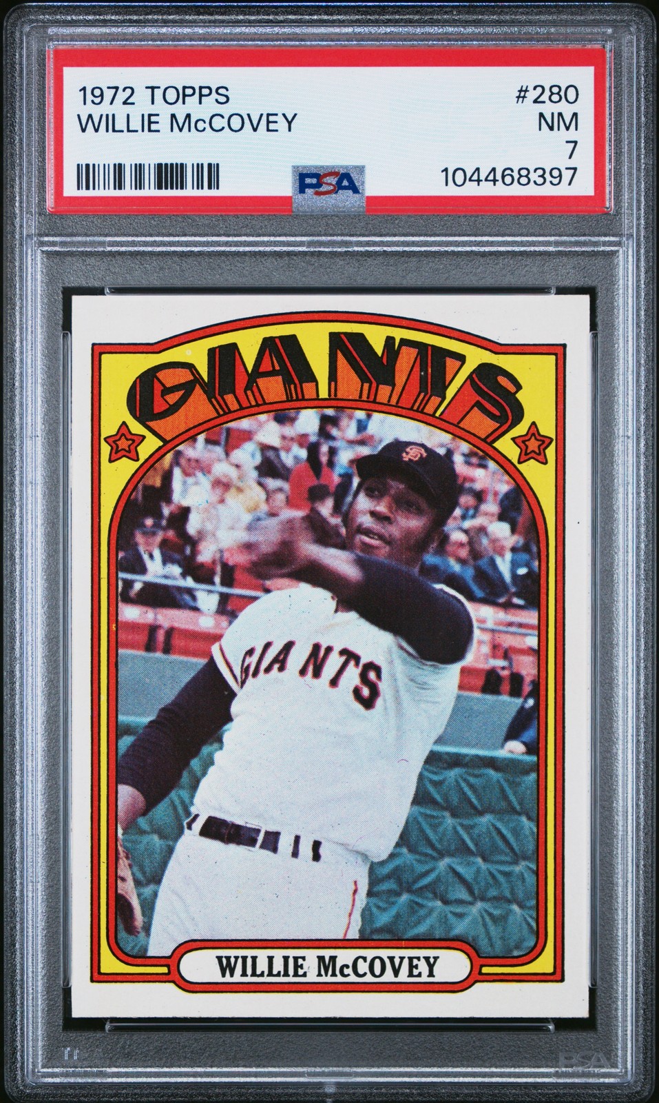 1972 Topps #280 Willie Mccovey PSA 7 HOF new grade