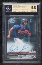2017 Bowman Chrome Prospect Ronald Acuna Jr #CPA-RA BGS 9.5 GEM MINT Auto gp1