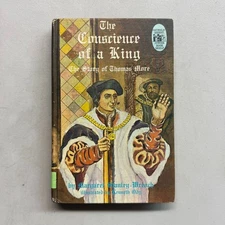 The Conscience Of A King by Margaret Stanley-Wrench, 1962 Hardcover Book~1st Ed.