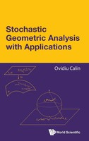 Stochastic Geometric Analysis With Applications | Calin Ovidiu | Buch | Englisch