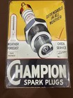 Champion Spark Plugs Tin  Metal reproduction advertising sign Collectible Rare  — photo 1