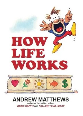 How Life Works | Andrew Matthews | Englisch | Taschenbuch | 2015