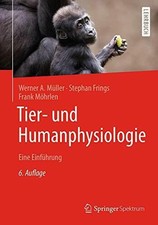 Tier- und Humanphysiologie: Eine Einführung ...