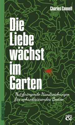 Charles Connell Die Liebe wächst im Garten