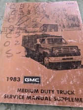 1983 Gmc Truck Coach Medium Duty Truck Service Manual Supplement X-8333 1983 Gmc Truck Coach Medium Duty Truck Service Manual Supplement X-8333