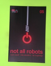Not All Robots #5 2021 Artists Writers & Artisans High Grade Comic Book W251-47