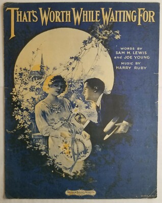 That's Worth While Waiting For 1919 by Lewis, Young, Ruby Dark Blue Cover