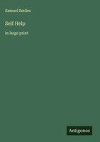Samuel Smiles | Self Help | Buch | Englisch (2025) | In Large Print