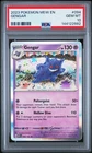 2023 POKEMON MEW EN-151 #094 GENGAR PSA 10