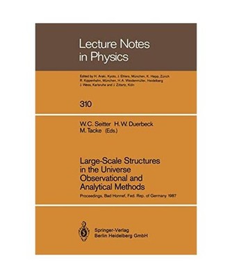 Large-Scale Structures in the Universe Observational and Analytical Methods: Pro