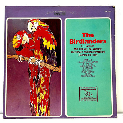 JJ Johnson Max Roach Milt Jackson The Birdlanders 1973 Vinyl Everest Records