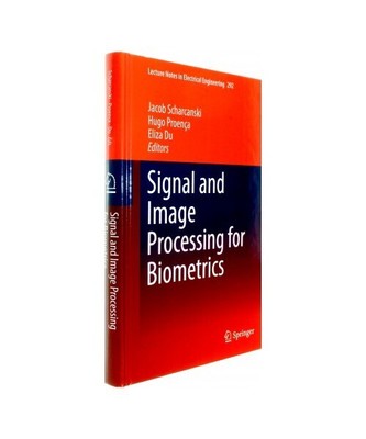 Signal and Image Processing for Biometrics