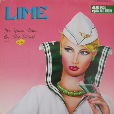 Lime (2) - Do Your Time On The Planet (Remix) / Say You Love Me (Remix), 12'', (V