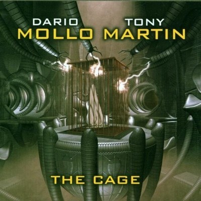 DARIO MOLLO & TONY MARTIN  The Cage ( CD 1999 Dreamcatcher  )