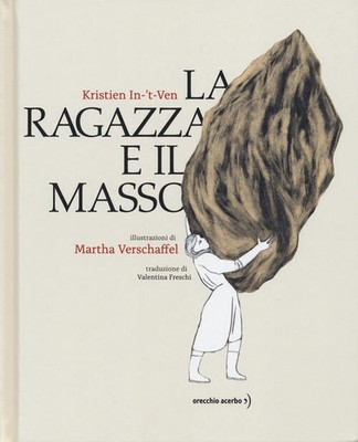 La Ragazza E Il Masso Kristien In-'T-Ven Orecchio Acerbo 2025