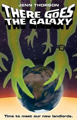 There Goes the Galaxy By Dave White - New Copy - 9780983804505