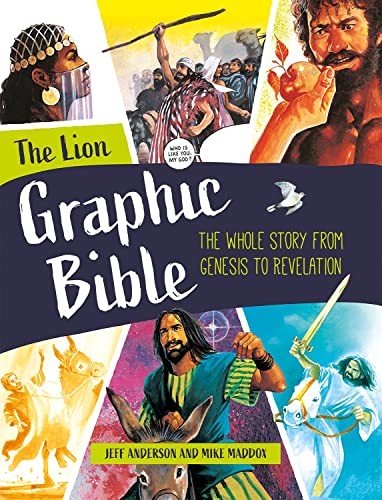 The Lion Graphic Bible: The whole story from Genesis to Revelat .9780745981444