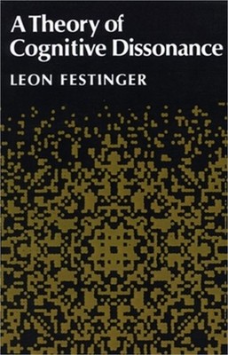 A Theory of Cognitive Dissonance (Paperback or Softback)
