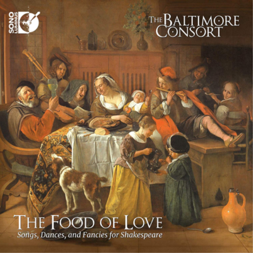 The Baltimore Con The Food of Love: Songs, Dances, and Fancies for Shakesp (CD)