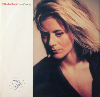 Nilla Backman - Even If You Say (12'', Maxi)