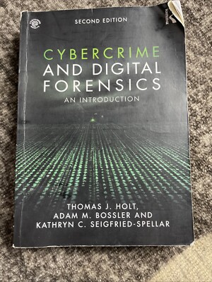 Cybercrime and Digital Forensics: An - Paperback, by Holt Thomas J.; - Good