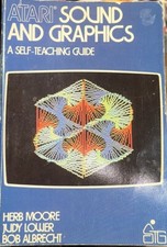 Vintage Atari Book - Atari Sound  Graphics Self-Teaching Guide 1982