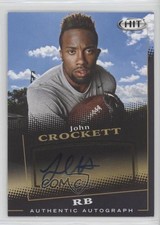 2015 Sage Hit Auto Black John Crockett #A32 Auto 0k0